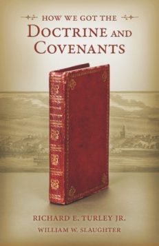 How We Got the Doctrine and Covenants