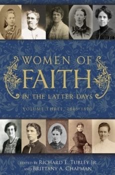 Women of Faith in the Latter Days, Vol. 3, 1846-1870