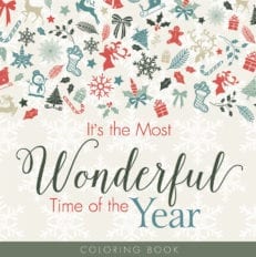 It's the Most Wonderful Time of the Year Coloring Book