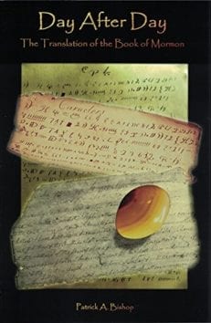 Day After Day - The Translation of the Book of Mormon