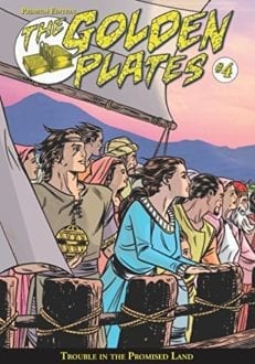 The Golden Plates #4: Premium Edition: Trouble in the Promised Land
