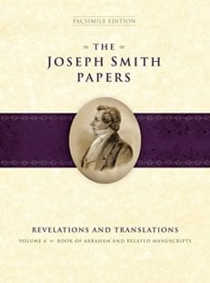The Joseph Smith Papers, Revelations and Translations, Volume 4: Book of Abraham and Related Manuscripts