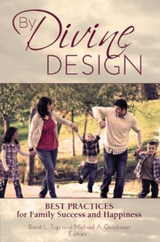 By Divine Design: Best Practices for Family Success and Happiness